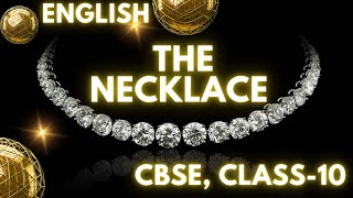 The Necklace  Guy De Maupassant  Full  हिंदी में  Explained   Class 10 The Necklace English [upl. by Manheim147]