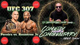 UFC307 LIVE  Alex Pereira vs Khalil Rountree JrComedy Commentary wbigzo9905 [upl. by Nicolais]