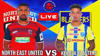 NORTH EAST UNITED VS KERALA BLASTERS  ISL 202425 MATCH  FULL MATCH TODAY  EFOOTBALL SIMULATION [upl. by Fidole]