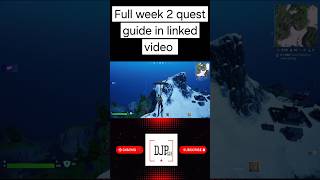 How to complete week 2 quests in Fortnite  all week 2 challenges chapter 2 Remix [upl. by Ardnalak735]