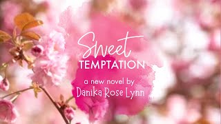 Sweet Temptation  Book Trailer [upl. by Mafalda]