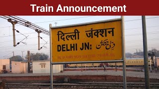 Delhi Junction Announcement  Announcement at Delhi Jn Railway Station [upl. by Philipson]