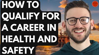 Qualifications for a career in health and safety [upl. by Trebornhoj]