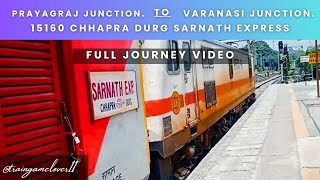 Complete Journey From Prayagraj Jn to Varanasi Jn  With Sarnath Express traintrainjourneywap7 [upl. by Groeg]