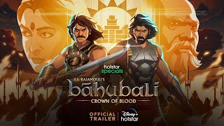 Hotstar Specials SS Rajamouli’s Baahubali  Crown of Blood  Official trailer  DisneyPlusHotstar [upl. by Nanci]