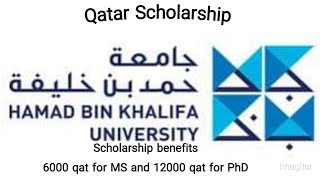 Hamad Bin Khalifa university Scholarship 2025 in take qatar scholarship [upl. by Ecnarf]