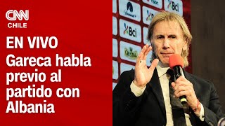 EN VIVO  Habla RICARDO GARECA DT de LA ROJA habla con la prensa en previa al partido con Albania [upl. by Novikoff953]