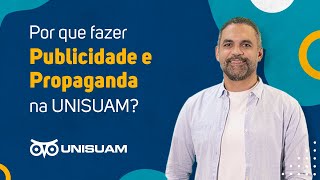 Por que fazer Publicidade e Propaganda na UNISUAM [upl. by Gipsy111]