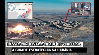 Rússia Conquista A Cidade De Vuhledar A Cidade Estratégica Na Ucrânia [upl. by Meehan]