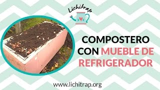 Compostero con mueble de refrigerador viejo [upl. by Latsryc]