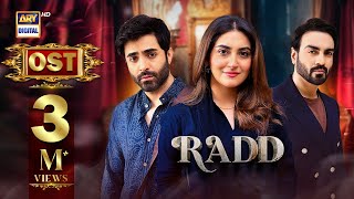 RADD  OST  Asim Azhar  Hiba Bukhari  Shehreyar Munawar  ARY Digital [upl. by Vizzone]