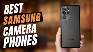 Top 5 Best Samsung Camera Phone 2023  ✅  Best Camera Smartphones From Samsung 2023  All Budgets [upl. by Silvestro]