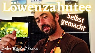 Löwenzahn Tee selbst gemacht  Jochen quotBergfexlquot Kramer [upl. by Nolrah]