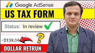 US Tax Info In Review  Google Adsence  YouTube  Withholding tax on YouTube earnings [upl. by Anailuig]