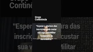 “Esperar a abertura das inscrições pode custar sua vaga para militar temporário da Aeronáutica” [upl. by Nitsreik738]