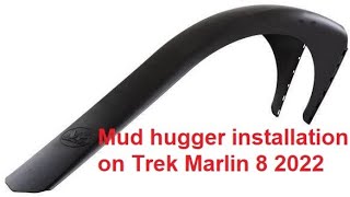 Mudhugger Large Rear Mudguard Installation on Trek Marlin 8 2022Qatar [upl. by Neyrb]