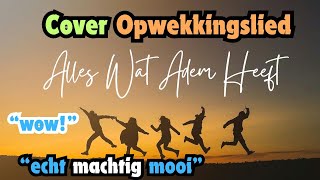 Opwekking Alles Wat Adem Heeft Prijs Adonai Dutch [upl. by Jesher]