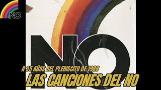 Canciones de la Campaña del NO Plebiscito de 1988 [upl. by Inait489]