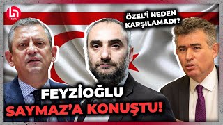 Kıbrısta büyükelçi krizi Metin Feyzioğlu İsmail Saymaza konuştu quotKarşılamadım karşılaştımquot [upl. by Anitsud161]