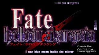 Fate hollow ataraxia Opening 2 [upl. by Ettezus]