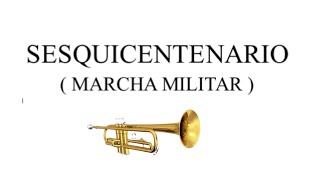 sesquicentenario marcha militar partitura para trompeta partiturasbanda 🎺 [upl. by Eraste282]