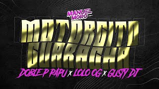 MOTORCITO GUARACHA x DJ MANUEL MORO ALETEO AFTER REMIX Doble P papu Lolo Og Gusty DJ [upl. by Masha]