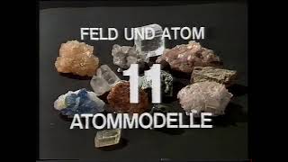 Telekolleg Physik  Feld und Atom 11 Atommodelle [upl. by Bolte]