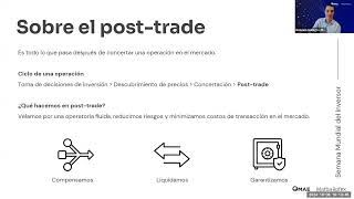 Semana Mundial del Inversor  2024  PostTrade Claves para un mercado más eficiente  MAEMtR [upl. by Aicenert]