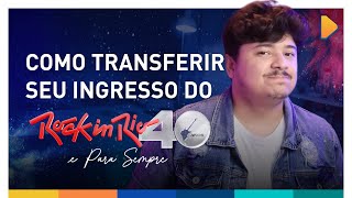 Rock in Rio 2024 Já da para fazer transferências de ingressos Não vou mais [upl. by Nitnelav]