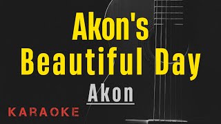 Akons Beautiful Day  Akon  Karaoke with lyrics [upl. by Plossl160]