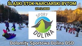 ĹšLÄ„SKI STOK NARCIARSKI BYTOM DOLOMITY SPORTOWA DOLINA DSD  STOK SPORT DOLINA [upl. by Verla496]