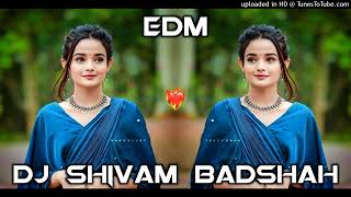 MAINE PI YA TUME PI💯😍 HARD DJ EDM SONG 💥💥BOOM BASS 💥💯 DJ SHIVAM 💥BADSHAH💯 MIX BY 😎DJMIXINGAMIT 😎😎 [upl. by Amalita]