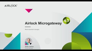 Airlock Microgateway 43 [upl. by Margetts842]