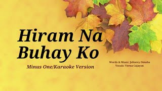 Hiram Na Buhay Ko  Minus OneKaraoke Version [upl. by Tewell]