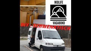 Drehtisch  Schwenktisch für Camper  Wohnmobil  Van  DIY VLOG 5 [upl. by Deming]