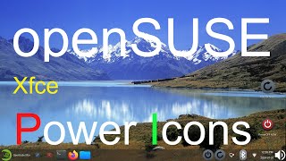 openSUSE  Xfce  Power Icon Tips [upl. by Sorel]