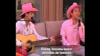 Rosa e Rosinha  Programa Mulheres II [upl. by Liek901]