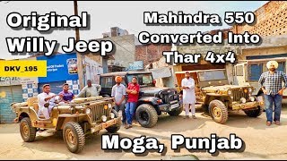 Willy Jeep  Left Hand Drive  Mahindra 550 Converted into Thar 4x4  Modification  Moga  Punjab [upl. by Crescantia]