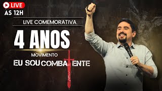 Live Comemorativa  4 ANOS  MOVIMENTO  EU SOU COMBATENTE  Geraldinho Correia [upl. by Dicky]