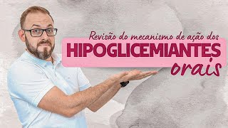 AULA DE FARMACOLOGIA  Mecanismo de ação dos hipoglicemiantes orais [upl. by Geralda937]