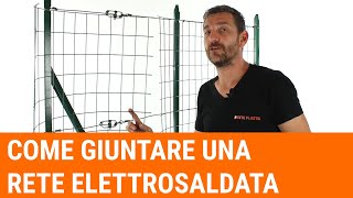 Tutorial come congiungere in modo corretto una rete elettrosaldata [upl. by Assert526]