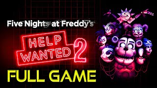 Five Nights at Freddys HELP WANTED 2  ALL ENDINGS  Full Game Walkthrough  No Commentary [upl. by Klockau]