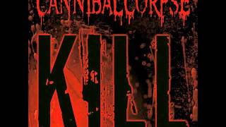 Cannibal Corpse  Kill Full album 320 Kbps [upl. by Gothar20]