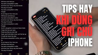 Các tips dùng Ghi chú Note cực hay trên iPhone [upl. by Norbel]