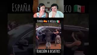 Reacción a desastres México vs España💪🇲🇽 noticias mexico shortsvideo viralvideo [upl. by Weisburgh]