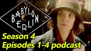 BABYLON BERLIN Babble Season 4 Episodes 14 review recap explained  Dance Charlotte [upl. by Allenrad407]