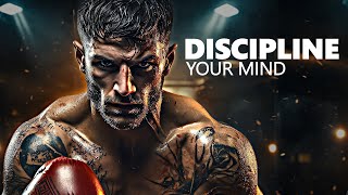 DISCIPLINE YOUR MIND  Motivational Speech Compilation [upl. by Cinda]