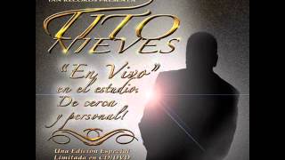 TITO NIEVES  DOS [upl. by Khorma]