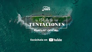 La Isla de las Tentaciones MÚSICA OFICIAL Nueva Temporada [upl. by Sena250]