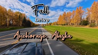 Anchorage Alaska Drive Fall 2024 [upl. by Eldreda]